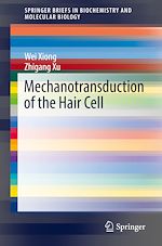 Télécharger le livre :  Mechanotransduction of the Hair Cell