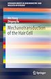 Télécharger le livre :  Mechanotransduction of the Hair Cell