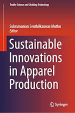 Télécharger le livre :  Sustainable Innovations in Apparel Production