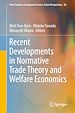 Télécharger le livre :  Recent Developments in Normative Trade Theory and Welfare Economics