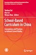 Télécharger le livre :  School-Based Curriculum in China