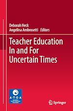 Télécharger le livre :  Teacher Education In and For Uncertain Times