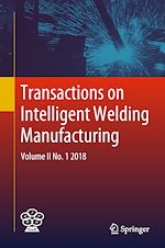 Télécharger le livre :  Transactions on Intelligent Welding Manufacturing