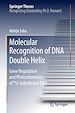 Télécharger le livre :  Molecular Recognition of DNA Double Helix