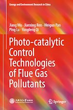Télécharger le livre :  Photo-catalytic Control Technologies of Flue Gas Pollutants