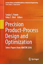 Télécharger le livre :  Precision Product-Process Design and Optimization