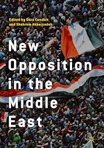 Télécharger le livre :  New Opposition in the Middle East