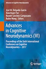 Télécharger le livre :  Advances in Cognitive Neurodynamics (VI)