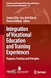 Télécharger le livre :  Integration of Vocational Education and Training Experiences