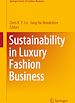 Télécharger le livre :  Sustainability in Luxury Fashion Business