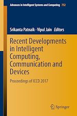 Télécharger le livre :  Recent Developments in Intelligent Computing, Communication and Devices