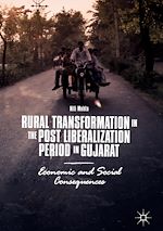 Télécharger le livre :  Rural Transformation in the Post Liberalization Period in Gujarat