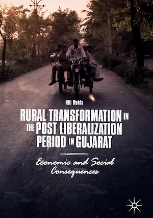 Téléchargez le livre :  Rural Transformation in the Post Liberalization Period in Gujarat