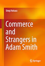 Télécharger le livre :  Commerce and Strangers in Adam Smith