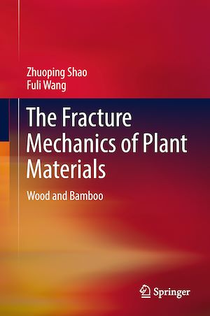 Téléchargez le livre :  The Fracture Mechanics of Plant Materials