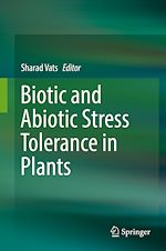 Télécharger le livre :  Biotic and Abiotic Stress Tolerance in Plants