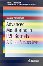Télécharger le livre :  Advanced Monitoring in P2P Botnets