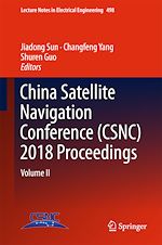 Télécharger le livre :  China Satellite Navigation Conference (CSNC) 2018 Proceedings