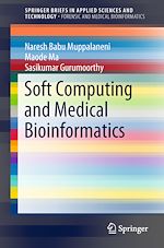 Télécharger le livre :  Soft Computing and Medical Bioinformatics