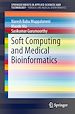 Télécharger le livre :  Soft Computing and Medical Bioinformatics