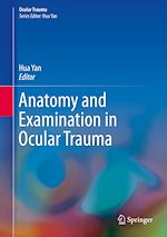 Télécharger le livre :  Anatomy and Examination in Ocular Trauma