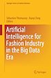Télécharger le livre :  Artificial Intelligence for Fashion Industry in the Big Data Era