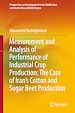 Télécharger le livre :  Measurement and Analysis of Performance of Industrial Crop Production: The Case of Iran's Cotton and Sugar Beet Production