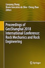 Télécharger le livre :  Proceedings of GeoShanghai 2018 International Conference: Rock Mechanics and Rock Engineering