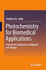 Télécharger le livre :  Photochemistry for Biomedical Applications