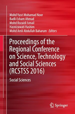 Téléchargez le livre :  Proceedings of the Regional Conference on Science, Technology and Social Sciences (RCSTSS 2016)