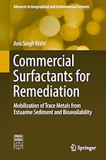 Télécharger le livre :  Commercial Surfactants for Remediation