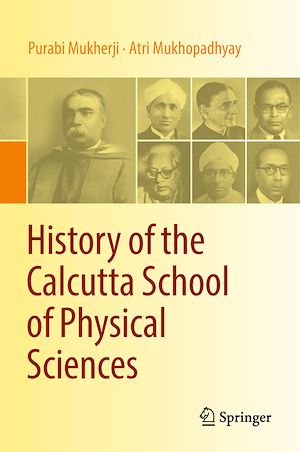 Téléchargez le livre :  History of the Calcutta School of Physical Sciences