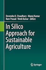 Télécharger le livre :  In Silico Approach for Sustainable Agriculture