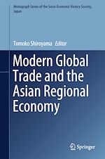 Télécharger le livre :  Modern Global Trade and the Asian Regional Economy