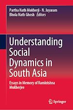 Télécharger le livre :  Understanding Social Dynamics in South Asia