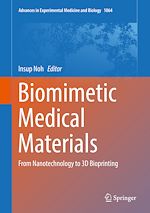 Télécharger le livre :  Biomimetic Medical Materials