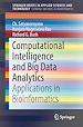 Télécharger le livre :  Computational Intelligence and Big Data Analytics