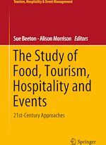 Télécharger le livre :  The Study of Food, Tourism, Hospitality and Events