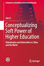 Download this eBook Conceptualizing Soft Power of Higher Education