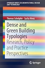 Télécharger le livre :  Dense and Green Building Typologies
