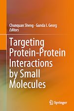 Télécharger le livre :  Targeting Protein-Protein Interactions by Small Molecules