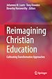 Télécharger le livre :  Reimagining Christian Education