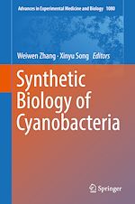 Télécharger le livre :  Synthetic Biology of Cyanobacteria