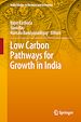 Télécharger le livre :  Low Carbon Pathways for Growth in India