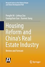 Télécharger le livre :  Housing Reform and China's Real Estate Industry
