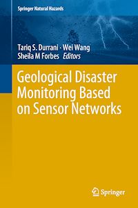 Télécharger le livre :  Geological Disaster Monitoring Based on Sensor Networks