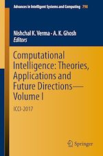Télécharger le livre :  Computational Intelligence: Theories, Applications and Future Directions - Volume I