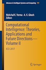 Télécharger le livre :  Computational Intelligence: Theories, Applications and Future Directions - Volume II