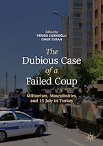 Télécharger le livre :  The Dubious Case of a Failed Coup