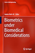 Télécharger le livre :  Biometrics under Biomedical Considerations